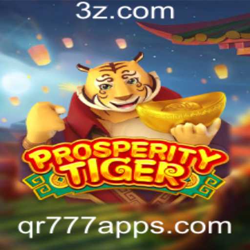 ProsperityTiger: Descubra o Mundo de Aventuras no Jogo Imperdível do qr777 App