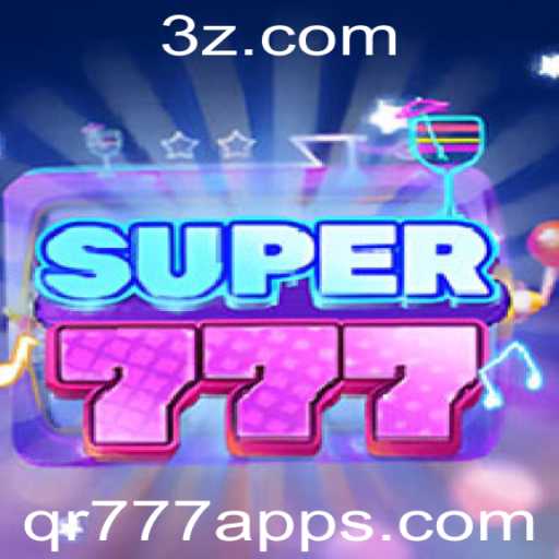 Explorando o Universo de Super777: Um Mergulho no Mundo do Jogo e do qr777 app